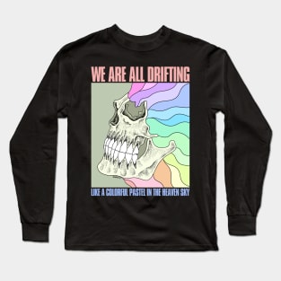 Death is the new color of softness Long Sleeve T-Shirt